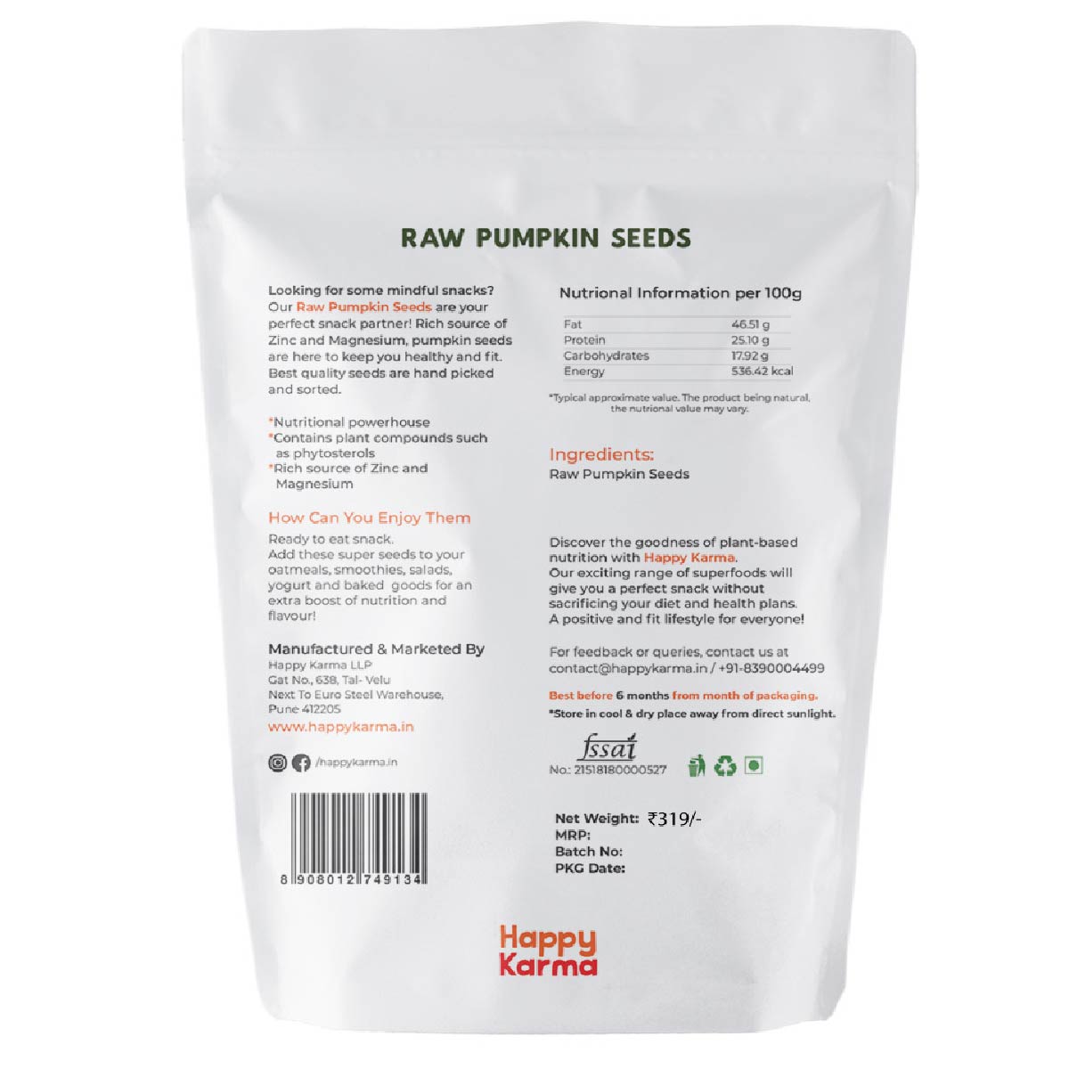 Happy Karma Raw Pumpkin Seeds 350g | Immunity Boosters| Rich in Proteins and Fiber